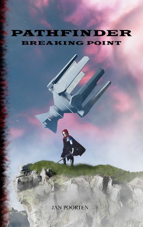 Pathfinder: Breaking Point von Poorten,  Jan