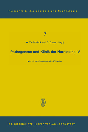 Pathogenese und Klinik der Harnsteine IV von Gasser,  G., Vahlensieck,  Winfried