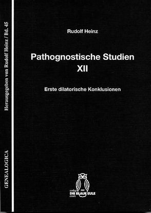 Pathognostische Studien XII von Heinz,  Rudolf