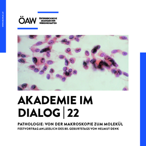 Pathologie: Von der Makroskopie zum Molekül von Heitz,  Philipp U., Österreichische,  Akademie der Wissenschaften