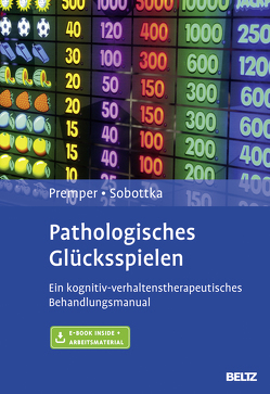 Pathologisches Glücksspielen von Premper,  Volker, Sobottka,  Bernd