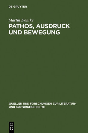 Pathos, Ausdruck und Bewegung von Dönike,  Martin