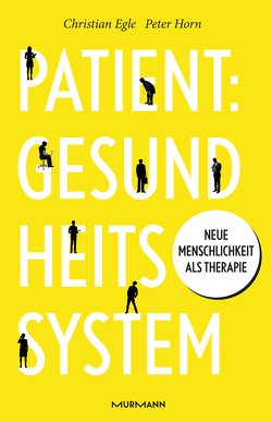 Patient: Gesundheitssystem von Egle,  Christian