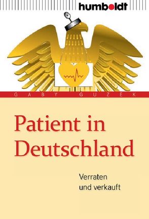 Patient in Deutschland von Guzek,  Gaby
