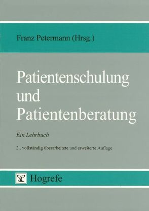 Patientenschulung und Patientenberatung von Petermann,  Franz