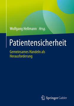 Patientensicherheit von Hellmann,  Wolfgang