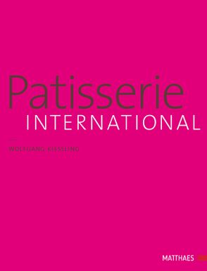 Patisserie International von Kießling,  Wolfgang