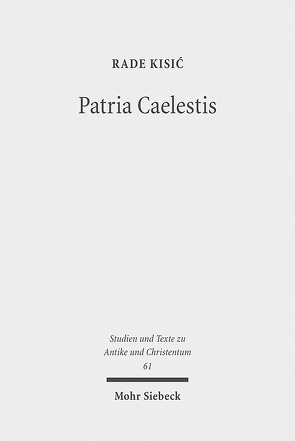 Patria Caelestis von Kisic,  Rade