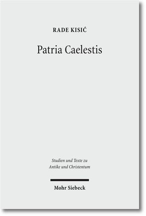 Patria Caelestis von Kisic,  Rade