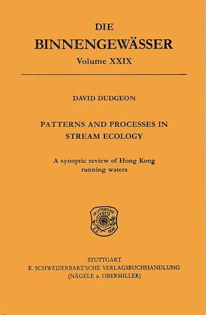 Patterns and Processes in stream ecology von Dudgeon,  David