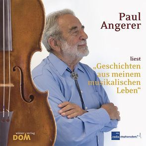 Paul Angerer liest „Geschichten aus meinem musikalischen Leben“ von Angerer,  Paul