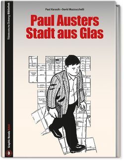 Paul Austers Stadt aus Glas von Karasik,  Paul, Mazzucchelli,  David