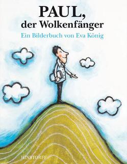 Paul, der Wolkenfänger von König,  Eva