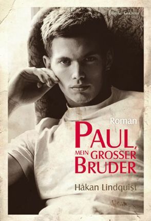 Paul, mein grosser Bruder von Lindquist,  Håkan