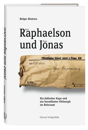 Paul Raphaelson und Hans Jonas von Hintzen,  Holger