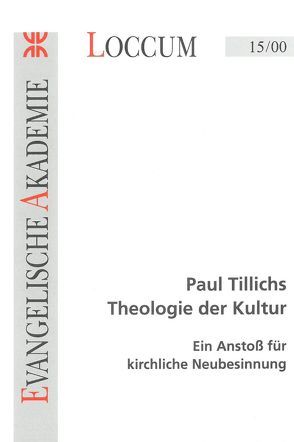 Paul Tillichs Theologie der Kultur von Burmeister,  Hans P