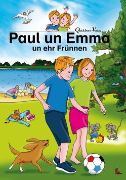 Paul un Emma un ehr Frünnen von Abteilung für Niederdeutsche Sprache und Literatur und ihre Didaktik der Europa-Universität Flensburg, Ashtarany,  Nicola