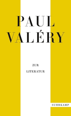 Paul Valéry: Zur Literatur von Beese,  Henriette, Brücher,  August, Cohen-Portheim,  Paul, Dessauer,  Maria, Haerle,  Ernst, Hagen,  Friedrich, Leppmann,  Franz, Looser,  Max, Rechel-Mertens,  Eva, Sarwey,  Franziska, Scheffel,  Helmut, Schiffer,  Erhard, Schmidt-Radefeldt,  Jürgen, Steiner,  Herbert, Steland,  Dieter, Tiedemann,  Hella, Tophoven,  Elmar, Usinger,  Fritz, Valéry,  Paul, Vogelgsang,  Fritz