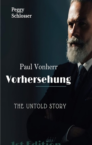 Paul Vonherr von Schlosser,  Peggy