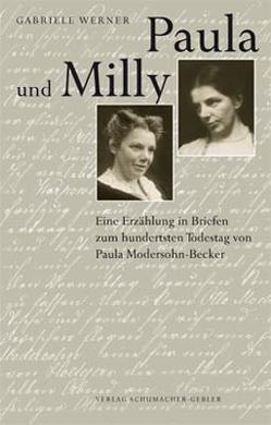 Paula und Milly von Werner,  Gabriele