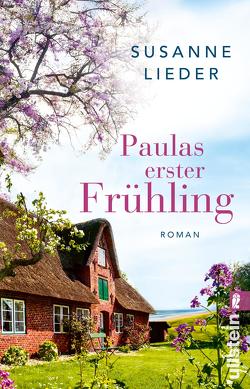 Paulas erster Frühling von Lieder,  Susanne