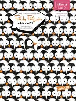 Paule Pinguin allein am Pol (Mini) von John,  Jory, Smith,  Lane, Steinhöfel,  Andreas