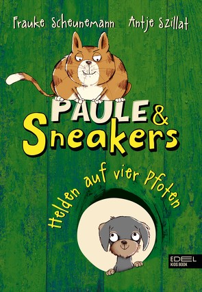 Paule und Sneakers von Scheunemann,  Frauke, Szillat,  Antje