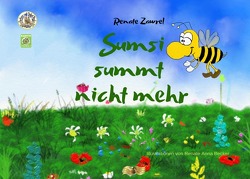 Paulinchens Märchenwelt / Sumsi summt nicht mehr_Zumbi ya no zumba von Becker,  Renate Anna, Murillo,  Adrián Sánchez, Zawrel,  Renate