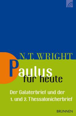 Paulus für heute von Wright,  Nicholas Thomas