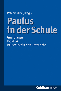 Paulus in der Schule von Müller,  Peter