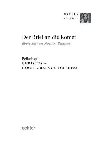 Christus – Hochform von ›Gesetz‹, Beiheft von Baumert,  Norbert