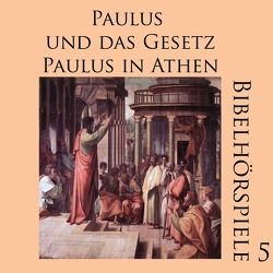 Paulus und das Gesetz / Paulus in Athen von Fehrenbacher,  Hans, Riede,  Johannes