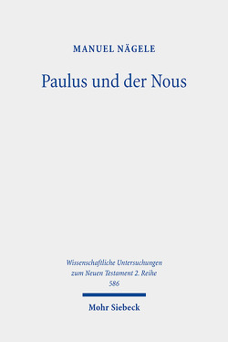 Paulus und der Nous von Nägele,  Manuel