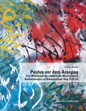 Paulus vor dem Areopag von Mader,  Walter