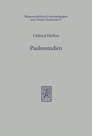 Paulusstudien von Hofius,  Otfried