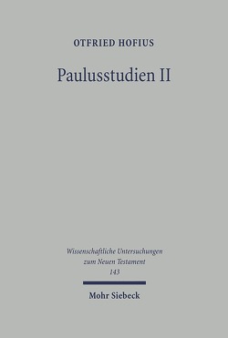 Paulusstudien von Hofius,  Otfried