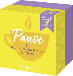 PAUSE – 52 Glücklichmach-Lose für dich von Pattloch Verlag