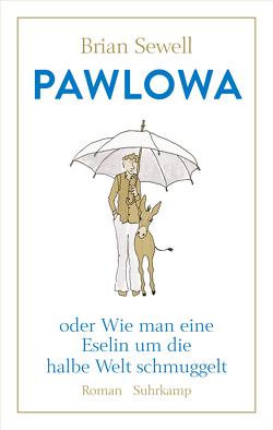 Pawlowa von Feldmann,  Claudia, Lasson,  Sally Ann, Sewell,  Brian