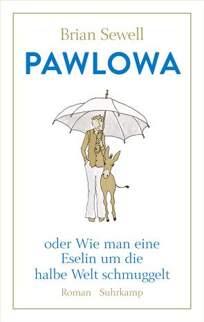 Pawlowa von Feldmann,  Claudia, Lasson,  Sally Ann, Sewell,  Brian