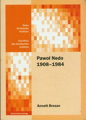 Pawol Nedo 1909-1984 von Brezan,  Annett