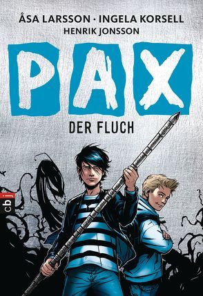 PAX – Der Fluch von Doerries,  Maike, Jonsson,  Henrik, Korsell,  Ingela, Larsson,  Åsa