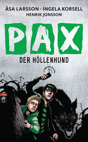 PAX – Der Höllenhund von Doerries,  Maike, Jonsson,  Henrik, Korsell,  Ingela, Larsson,  Åsa