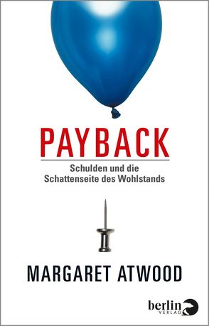 Payback von Abarbanell,  Bettina, Atwood,  Margaret, Osterwald,  Grete, Ruschmeier,  Sigrid, Strempel,  Gesine, Walitzek,  Brigitte