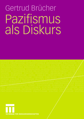 Pazifismus als Diskurs von Brücher,  Gertrud