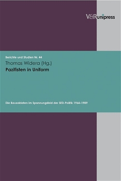 Pazifisten in Uniform von Widera,  Thomas