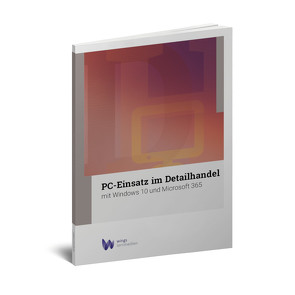 PC-Einsatz im Detailhandel von Wyss,  Esther