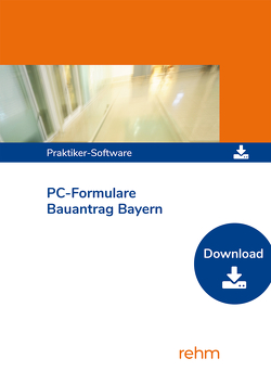 PC-Formulare Bauantrag Bayern von Weiß,  Josef