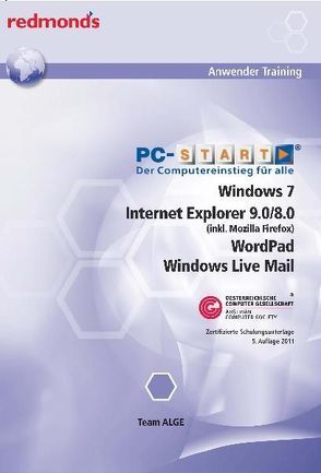 PC-START MIT WINDOWS 7 IE 9.0/8.0 WORDPAD WINDOWS MAIL – Syllabus 2.0