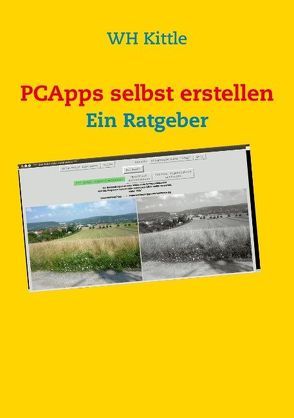 PCApps selbst erstellen von Kittle,  WH