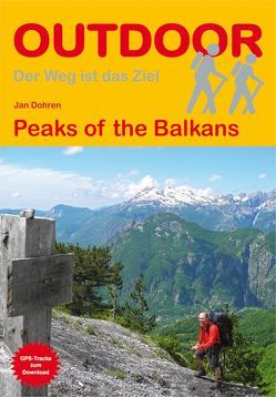 Peaks of the Balkans von Dohren,  Jan